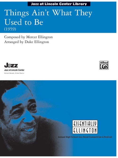 Things Ain't What They Used to Be (Jazz Ensemble - Score and Parts)