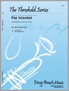 PUN INTENDED (Intermediate Jazz Ensemble)