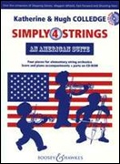 SIMPLY 4 STRINGS: An American Suite (String Orchestra)