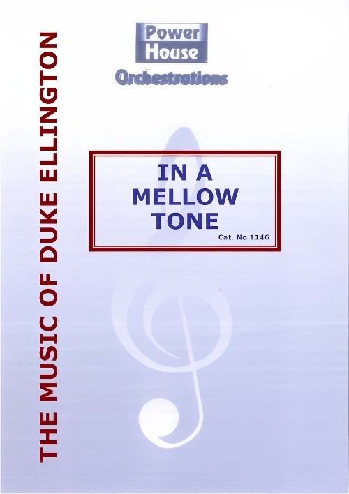 In a Mellow Tone (Big Band - Score and Parts)