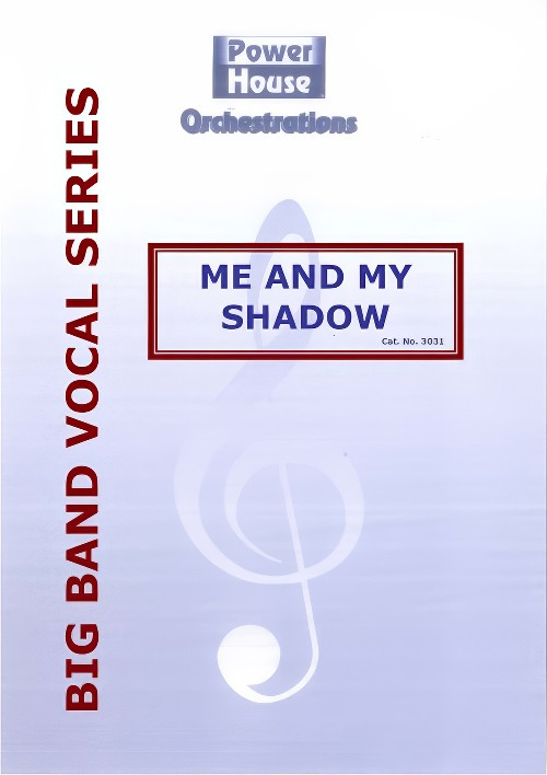 Me and My Shadow (Vocal Duet with Big Band - Score and Parts)