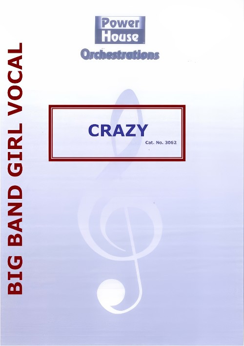Crazy (Vocal Solo with Big Band - Score and Parts)