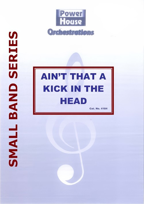 Ain't That a Kick in the Head (Vocal Solo with Small Band - Score and Parts)