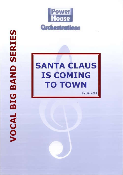 Santa Claus is Coming to Town (Vocal Solo with Big Band - Score and Parts)