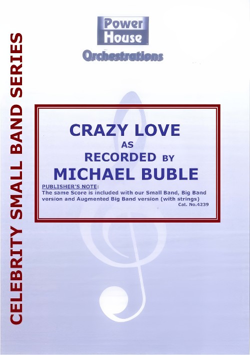 Crazy Love (Vocal Solo with Small Band - Score and Parts)