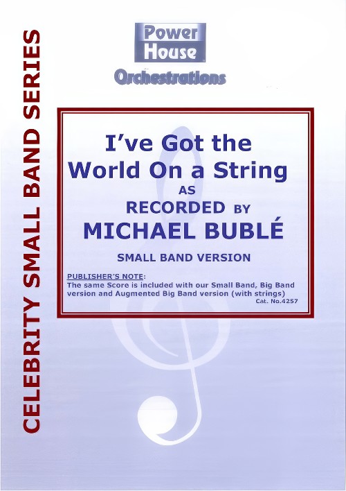 I've Got the World on a String (Vocal Solo with Small Band - Score and Parts)