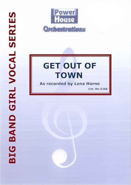 Get Out of Town (Vocal Solo with Big Band - Score and Parts)