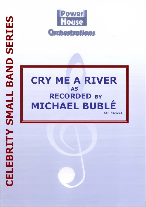 Cry Me a River (Vocal Solo with Small Band - Score and Parts)