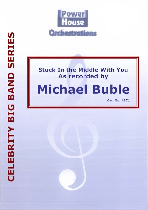 Stuck in the Middle with You (Vocal Solo with Big Band - Score and Parts)
