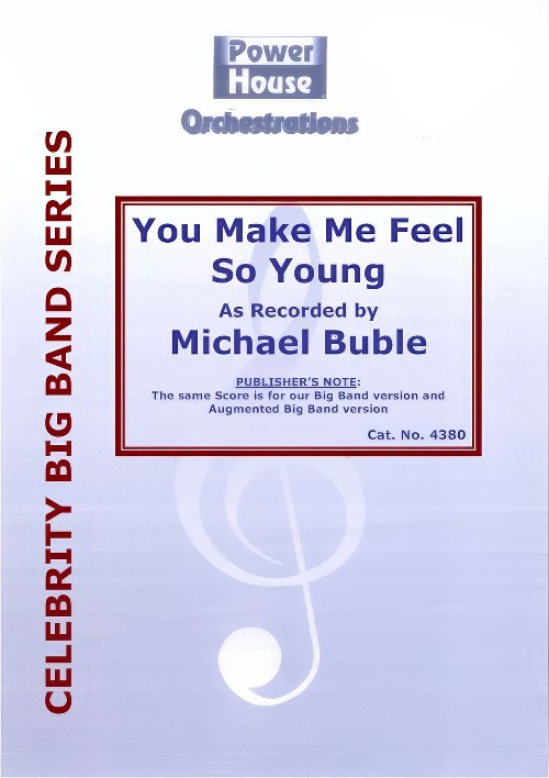 You Make Me Feel So Young (Vocal Solo with Big Band - Score and Parts)