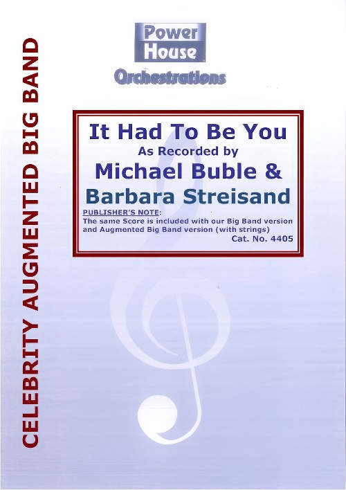 It Had To Be You (Vocal Duet with Augmented Big Band - Score and Parts)