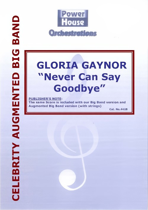 Never Can Say Goodbye (Vocal Solo with Augmented Big Band - Score and Parts)