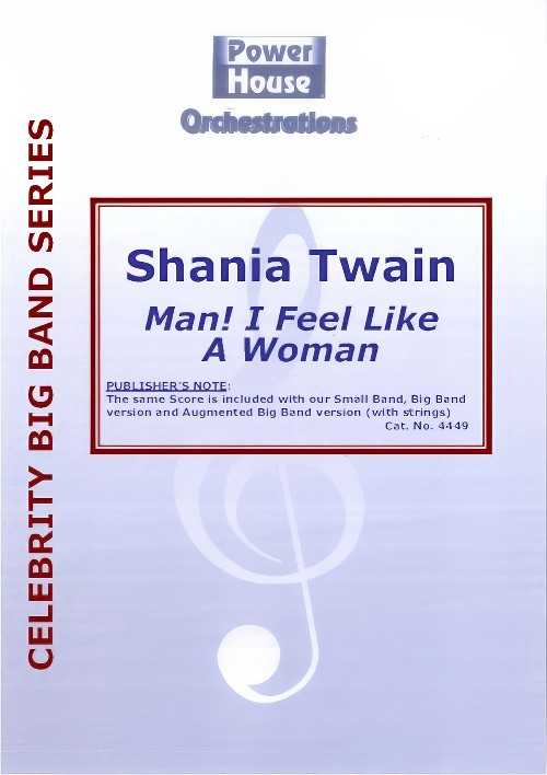 Man! I Feel Like a Woman (Vocal Solo with Big Band - Score and Parts)