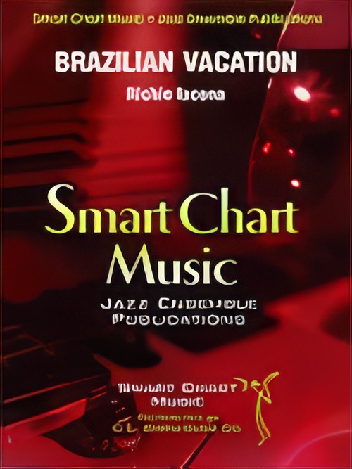 Brazilian Vacation (Jazz Ensemble - Score and Parts)
