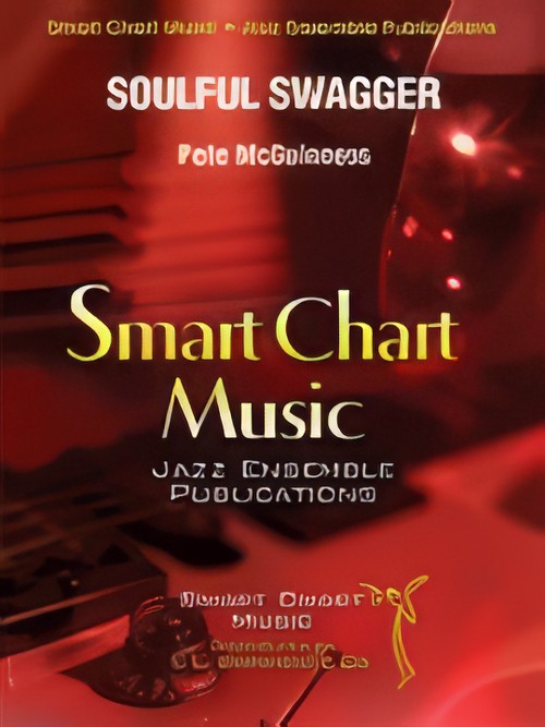 Soulful Swagger (Jazz Ensemble - Score and Parts)
