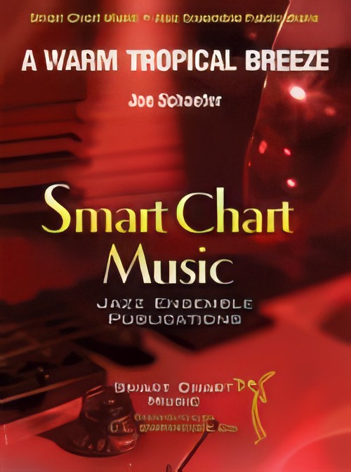 A Warm Tropical Breeze (Jazz Ensemble - Score and Parts)