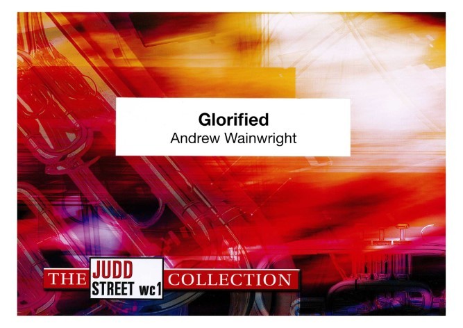 Glorified (Brass Band - Score and Parts)