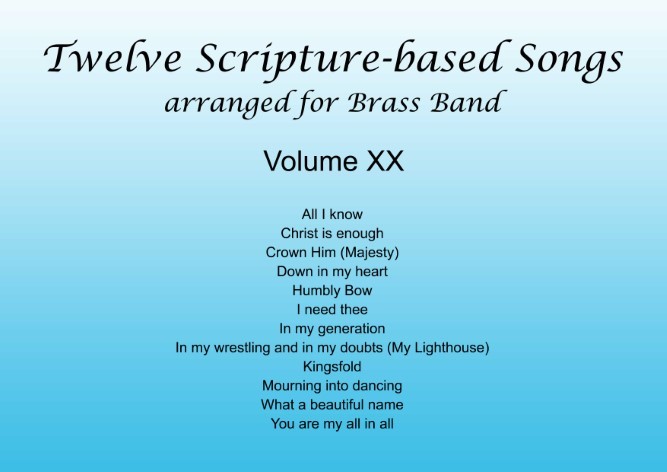 Twelve Scripture-based Songs Volume XX