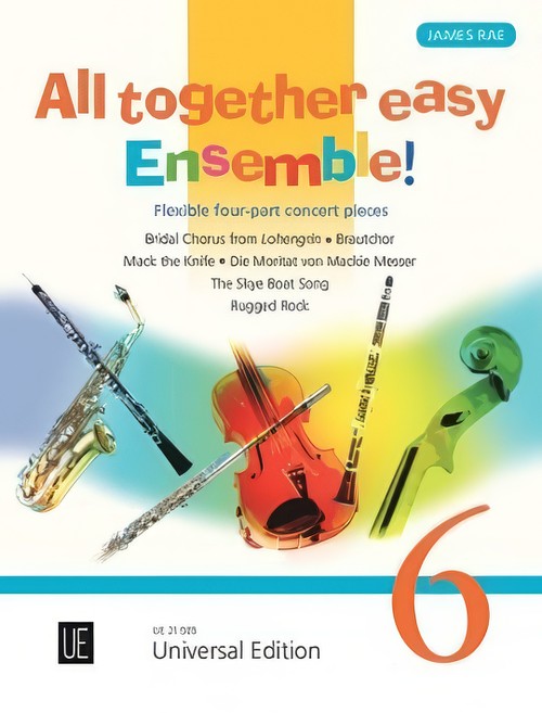 All Together Easy Ensemble Volume 6 (Flexible Four Part Ensemble)