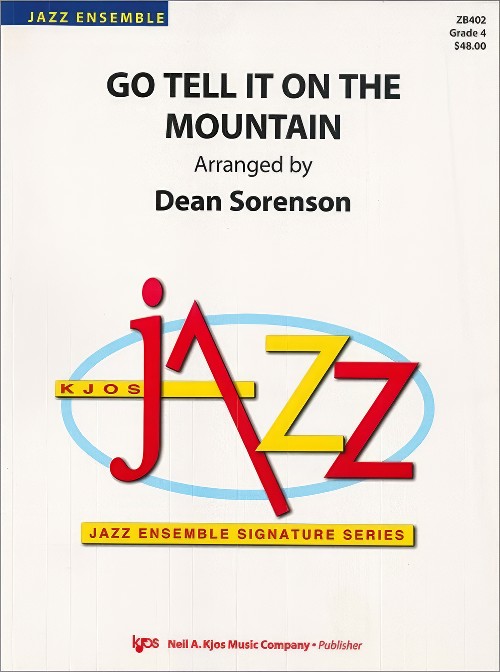 Go Tell It on the Mountain (Jazz Ensemble - Score and Parts)