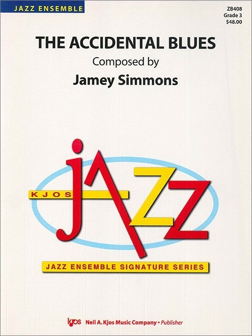 The Accidental Blues (Jazz Ensemble - Score and Parts)