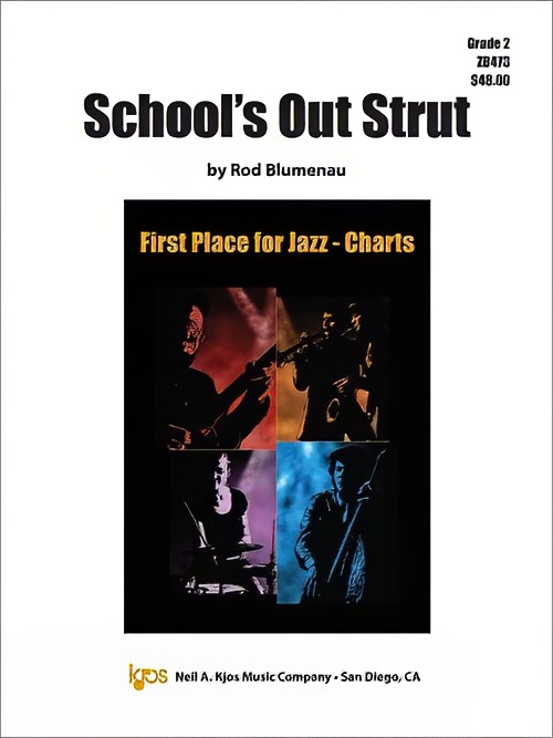 School's Out Strut (Jazz Ensemble - Score and Parts)